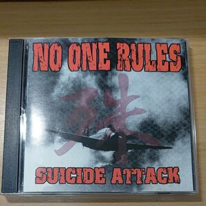 NO ONE RULES「SUICIDE ATTACK」 CD 廃盤