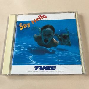 TUBE 1CD「Say Hello」