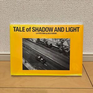 TALE of SHADOW AND LIGHT LA FOTO CUBA by KEIJI KUROKI 写真集 黒木啓司