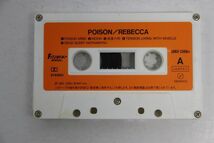 ■カセットテープ■Ｐｏｉｓｏｎ■レベッカ■中古■_画像6