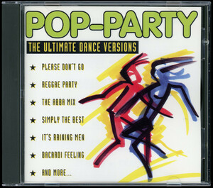 【CDコンピ/R&B/House/Reggae Pop】Pop-Party The Ultimate Dance Versions ＜カバー曲＞ Sunshine Boys / Double Jam / C Project [試聴]