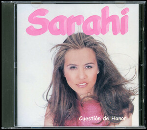 【CD/ラテンポップス】Sarahi - Cuestion de Honor ＜メキシコ盤＞ [試聴]