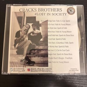 CRACKS BROTHERS #LO$T IN SOCIETY