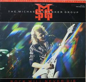 【廃盤LP】The Michael Schenker Group / Rock Will Never Die