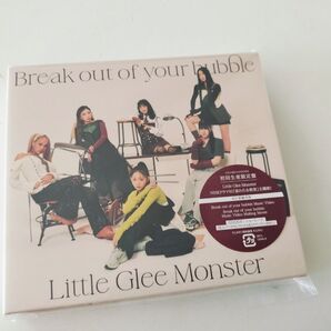 Little Glee Monster Break out of your bubble 初回生産限定盤