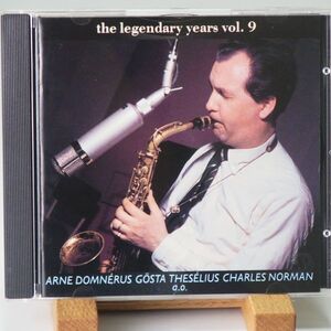 アルネ・ドムネラス　ARNE DOMNERUS　THE LEGENDARY YEARS VOL.9　GOSTA THESELIUS　CHARLES NORMAN