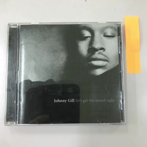 CD 中古☆【洋楽】johnny gill l'ets get the mood right