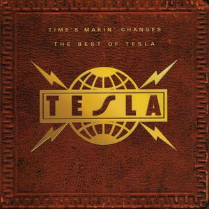 ◆◆TESLA◆TIME'S MAKIN' CHANGES タイムズ・メイキン・チェンジズ ザ・ベスト・オブ・テスラ 国内盤 即決 送料込◆◆