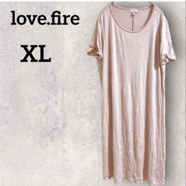 love.fire XL ピンク ボーダー Tシャツワンピース 半袖 ロングワンピース