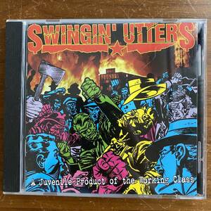 CD ★ Swingin' Utters 『A Juvenile Product of the Working Class』中古　Swingin’ utters a juvenile