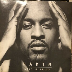 Rakim / Stay A While