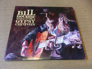 Bill Bourne/ビル・ボーン●輸入盤「Songs From A Gypsy Caravan」Linus●produce JO-JO RYNDE●Folk,Blues,Country