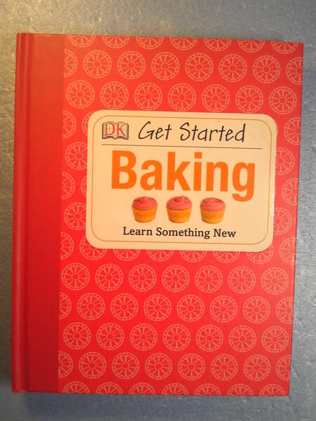 英語料理「Get Started Bakingケーキ・パンのベーキング入門(新しいことを習おう)」DK