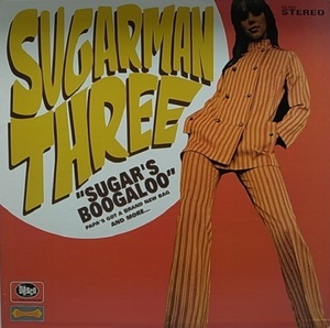 SUGARMAN THREE/SUGAR'S BOOGALOO