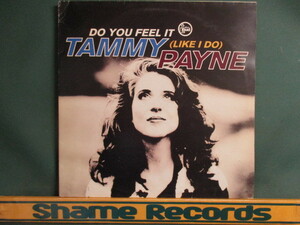 Tammy Payne ： Do You Feel It( Like I Do ) 12'' // UK Soul / Talkin Loud / 落札5点で送料無料