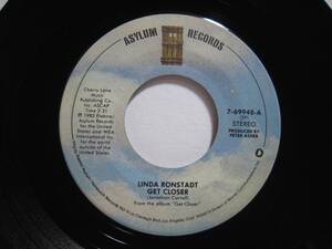 【7”】 LINDA RONSTADT / GET CLOSER US盤 リンダ・ロンシュタット ゲット・クローサー