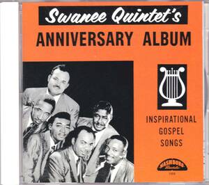 ☆SWANEE QUINTET(スワニー・クインテット)/What About Me?＆Anniversary Album『ゴスペルの歴史的大名盤の2in1』◆初CD化＆廃盤レア