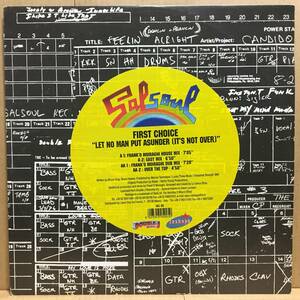 FIRST CHOISE / LET NO MAN PUT ASUNDER 12” SALSOUL