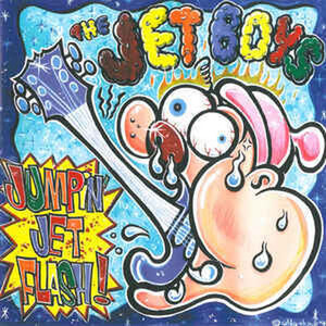 ＊中古CD THE JET BOYSジェット・ボーイズ/JUMPIN’JET FLASH! 1999年作品 THE POGO THE ZETT HONG KONG KNIFE ニューロティカ オナマシ