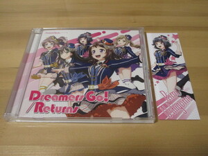 バンドリ BanG Dream!「 Dreamers Go!/Returns 」Poppin'party 通常盤 帯無し 即決