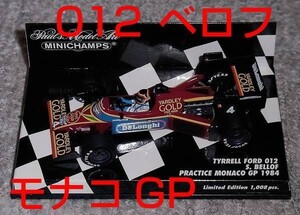 1/43 ティレル FORD 012 ベロフ モナコGP プラクティス 1984 TYRRELL BELLOF