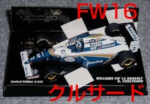 1/43 ウイリアムズ ルノー FW16 クルサード 1994 WILLIAMS RENAULT DC 