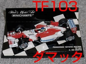 1/43 トヨタ TF103 ダマッタ 2003 TOYOTA