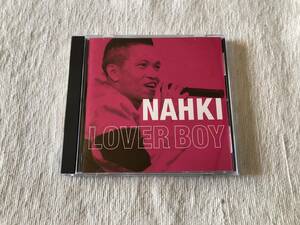 CD　　NAHKI　　ナーキ　　『LOVER BOY』　　TICI-17