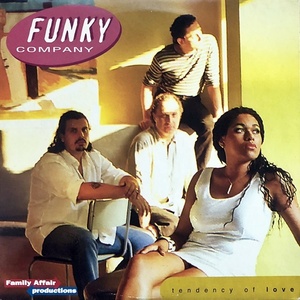 【90's LP】Funky Company / Tendency Of Love
