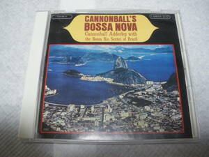 CD]CANNONBALL'S BOSSA NOVA/CANNONBALL ADDERLEY キャノンボール・アダレイ/キャノンボールズ・ボサノヴァ 