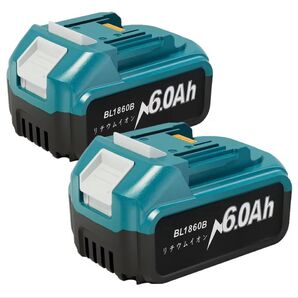 【2個セット】マキタ 18V 互換バッテリー BL1860B 6.0Ah 大容量 6000mAhLED残量表示付き PSE認証済み