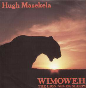  Afro kozmik!! Hugh Masekela Wimoweh (The Lion Never Sleeps) 12 дюймовый 