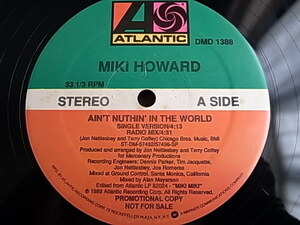 12'' MIKI HOWARD / AIN'T NUTHIN' IN THE WORLD