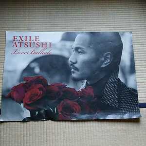 値下げ！【EXILE ATSUSHI】　 Love Ballade 非売品ポスター