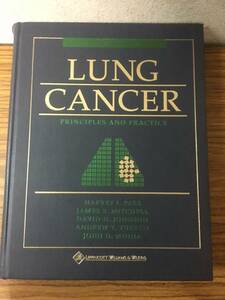 即決　病院払下げ本　Lung Cancer: Principles and Practice