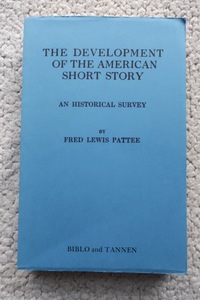 The development of the american short story (Biblo and Tannen) Fred Lewis Pattee 洋書 フレッド・ルイス・パティー
