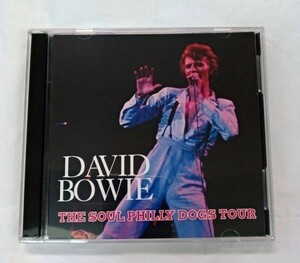 DAVID BOWIE ◆ デヴィッド・ボウイ - THE SOUL PHILLY DOGS TOUR 1974[1CD]
