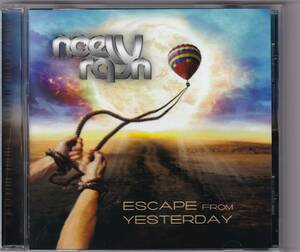 【ROCK】NOELY RAYN／Escape From Yesterday　ノエリー・レイン　メロディアス・ハード