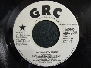 Carl James & Jackie Irvin ： Dance Party Music 7'' / 45s ★ 70's Soul ☆ 落札5点で送料無料