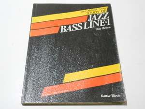 ★ジャズベースラインの研究1 レイ・ブラウン 藤井貞泰・編★楽譜 理論書 教則本 リットーミュージック 送料198円~(追跡可能)