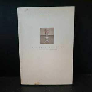 Art hand Auction 3. Giorgio Morandi: Flores y paisajes: en el silencioso fluir del tiempo Libros extranjeros, Grande, Cuadro, Libro de arte, Recopilación, Catalogar