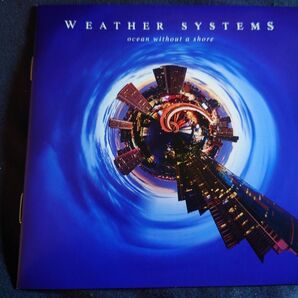 WEATHER SYSTEMS/Ocean Without A Shore CD 元アナシマ Anathema