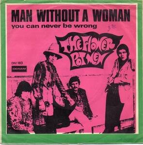 【UK 7”】 FLOWER POT MEN MAN WITHOUT A WOMAN