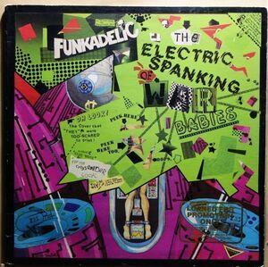 超音波洗浄◆オリジナルスリーヴ付き◆Funkadelic - The Electric Spanking Of War Babies◆George Clinton◆BSK 3482