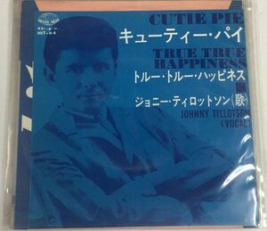 ジョニーティロットソン キューティーパイ シングルレコード