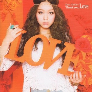 西野カナ / Thank you, Love / 2011.06.22 / 3rdアルバム / 初回生産限定盤 / CD+DVD / SECL-980-1