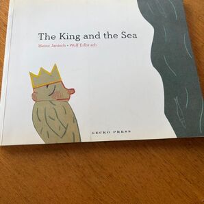 The King and the Sea 洋書 絵本 ハインツ・ヤニッシュ ウォルフ・エリブルッフ