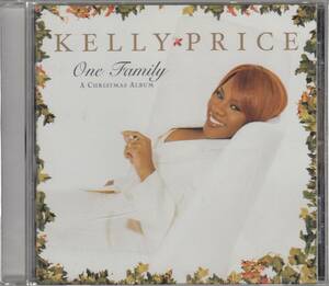 輸 Kelly Price One Family- A Christmas Album◆規格番号■3145862222◆送料無料■即決●交渉有