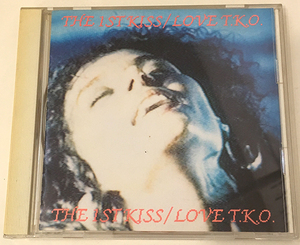 Love T.K.O./The 1st Kiss CD MAJOR FORCE 中西俊夫 工藤昌之