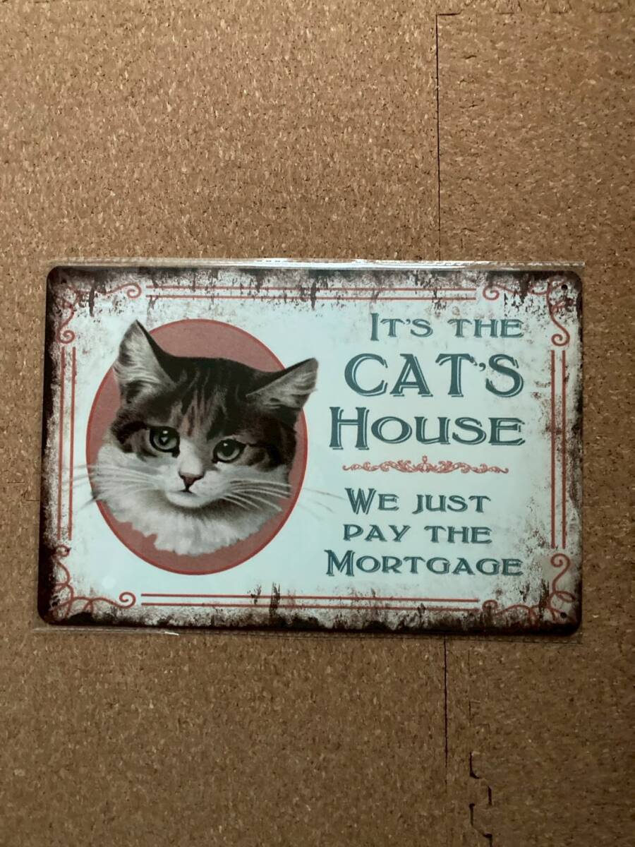  здесь. кошка. дом, мы. только заем . платить .... только жестяная пластина табличка american смешанные товары wall декоративный элемент retro Vintage способ под старину 